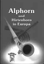 Alphorn und Hirtenhorn in Europa